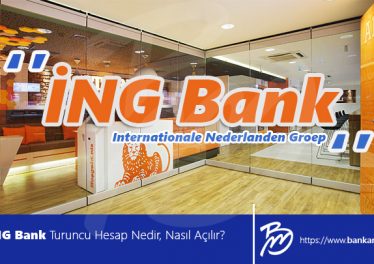 ING Bank Turuncu Hesap Nedir, Nasıl Açılır?