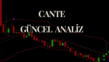 CANTE hisse yorumları, bedelsiz sermaye onarımı ve Odaş'ı hisse satışı incelemesi