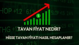 tavan fiyat nedir, hisse tavan hesaplama