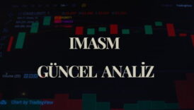 IMASM Hisse Yorumları, İmaş Makina Hisseleri Neden Düşüyor