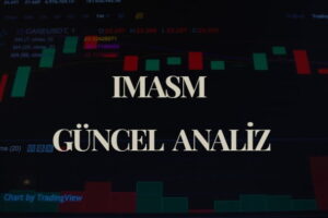 IMASM Hisse Yorumları, İmaş Makina Hisseleri Neden Düşüyor