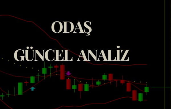 ODAŞ hisse geri alımı yaptı, güncel odaş analizi, bilanço yorumu