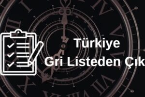 Türkiye gri listeden çıktı, borsaya etkileri nasıl olacak