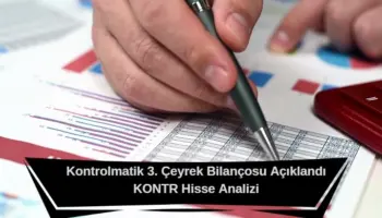 Kontrolmatik üçüncü çeyrek bilançosu açıklandı
