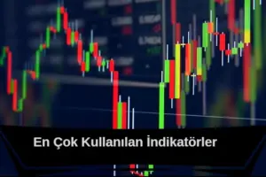 en çok kullanılan indikatörler