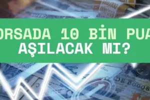 borsada 10 bin puan aşılır mı
